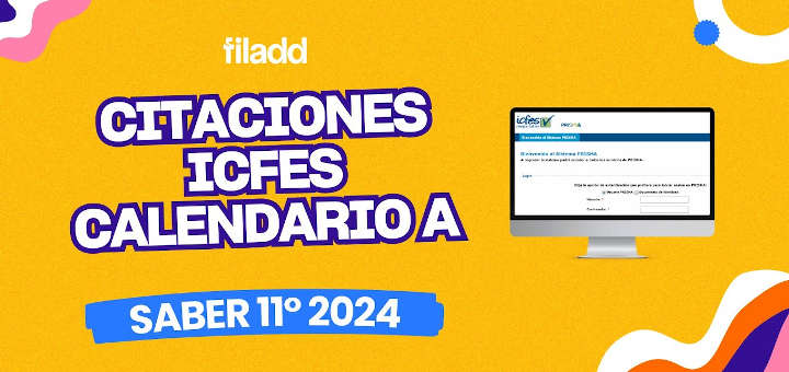 Citaciones ICFES Calendario A. Saber 11° 2024.